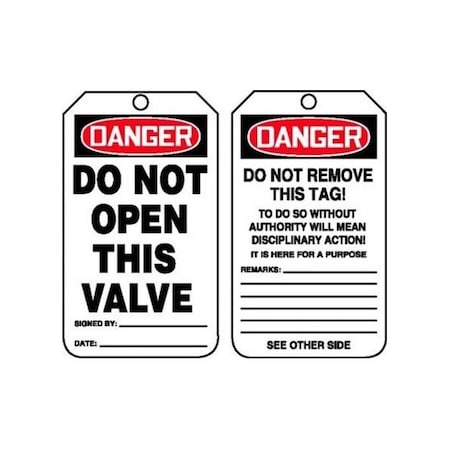 Accuform Safety Tags, DANGER DO NOT OPEN THIS VALVE, 5.75in x 3.25in, RP-Plastic, 5PK MDT111PTM